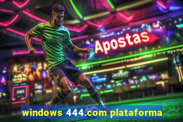 windows 444.com plataforma